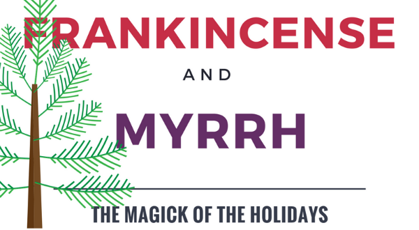 LilithDorsey's tweet photo. That one time when I made a #Frankincense and #Myrrh Infographic : Magick of the Holidays https://t.co/iB4nRpUVM5 https://t.co/gT89hAP0Lu