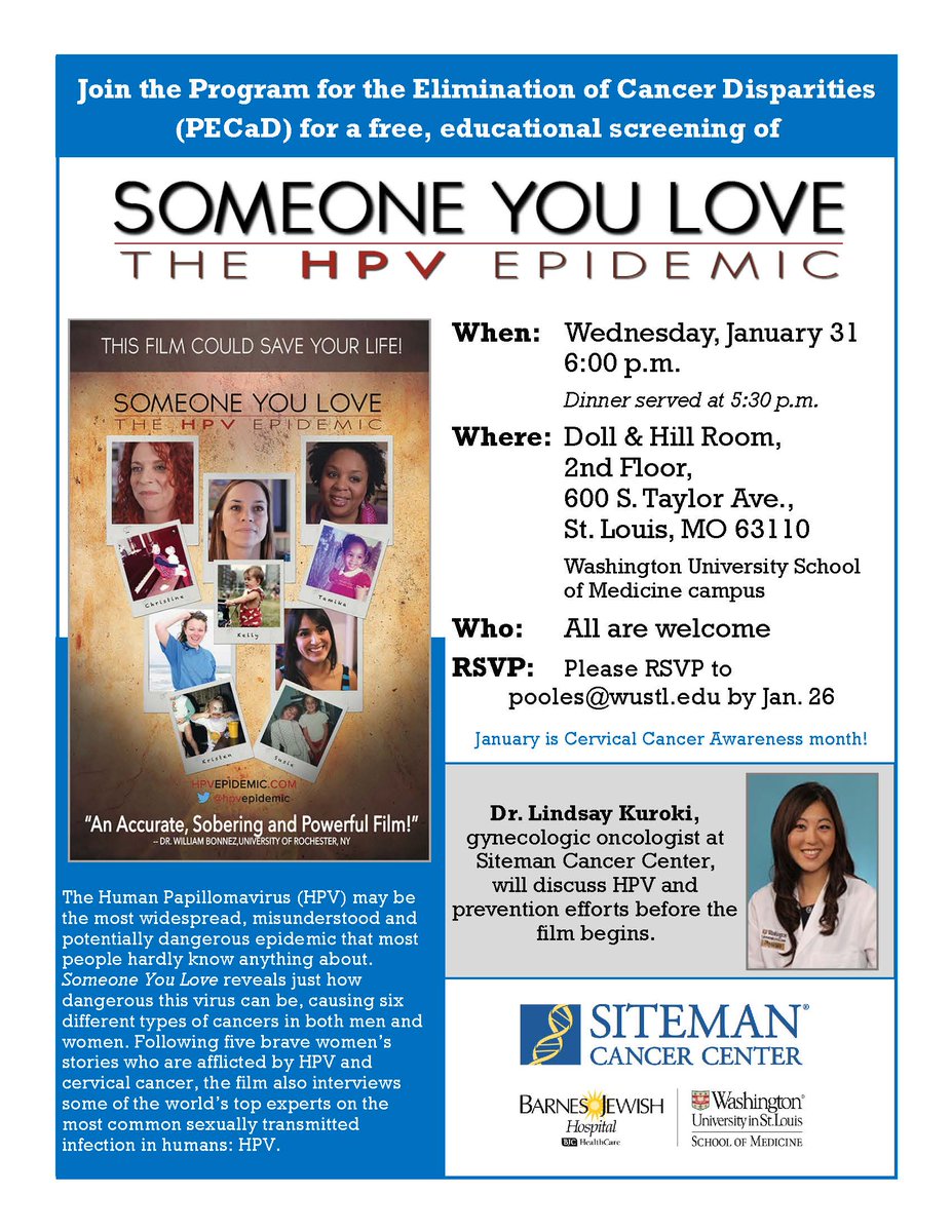 WUSTLphs's tweet photo. #PECaD is hosting a screening of Someone You Love, a documentary on #HPV, Jan. 31 at 5:30 p.m. Come hear Dr. Lindsay Kuroki (@SitemanCenter ) discuss HPV prevention and outcomes. @WUSTL @WUSTLmed @hpvepidemic #SYLove https://t.co/sG4pEyRsEC
