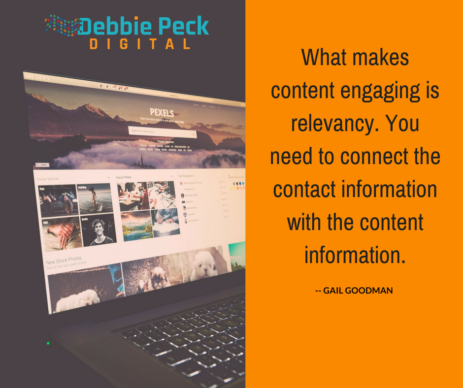 debbiempeck's tweet photo. What makes content engaging is relevancy. You need to connect the contact information with the content information. https://t.co/JBPPtqyy80 https://t.co/ye10D4APkf