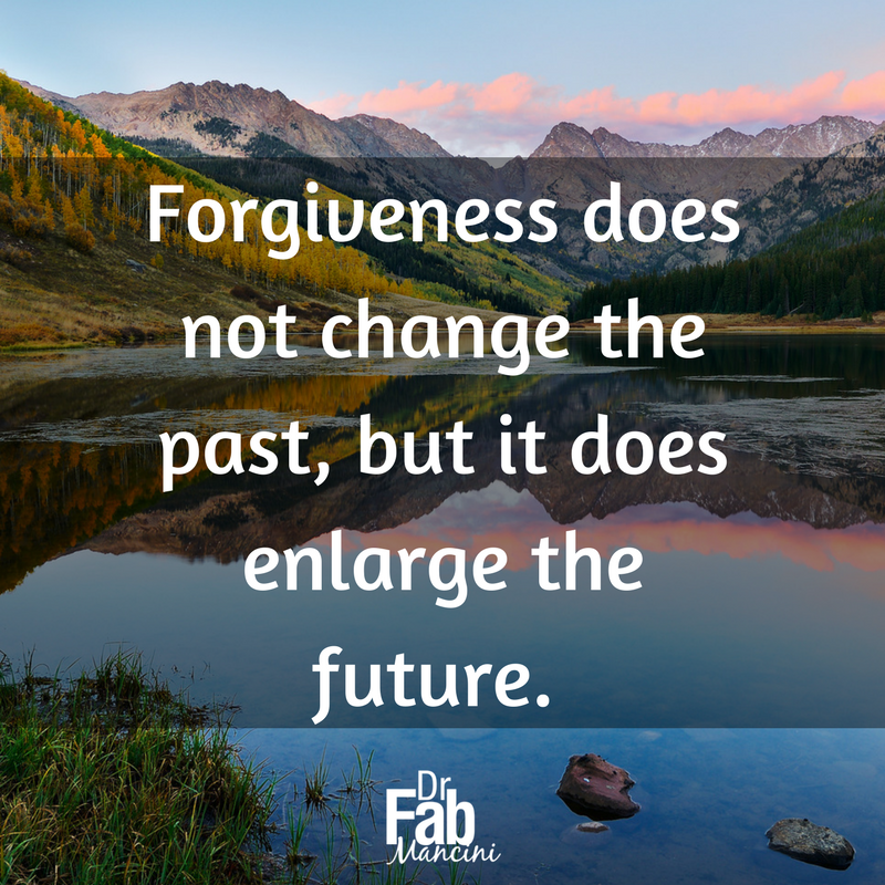 #Forgiveness is an act of imagination. It challenges one to give up his destructive thoughts about a situation and to believe in the possibility of a better future. Forgiveness is a gift you give to yourself.
#DrFab #learnforgiveness