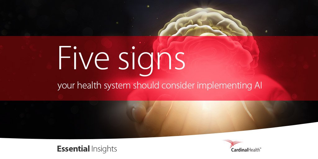 cardinalhealth's tweet image. Should your health system utilize artificial intelligence? Learn more about the potential of #AI in #EssentialInsights: bit.ly/2kcQWbf