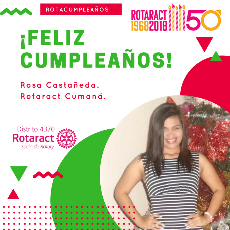Rotaract4370ri's tweet photo. El día de hoy esta de cumpleaños nuestra compañera, Rosa Castañeda de Rtc. Cumaná @RotaractCumana le enviamos nuestras felicitaciones. https://t.co/WEd2Qv34f7