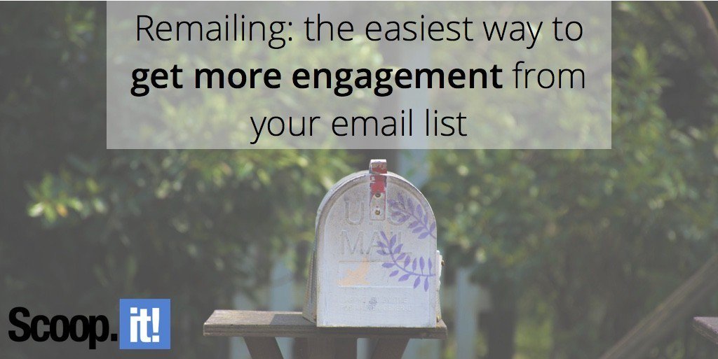 scoopit's tweet photo. #Remailing: the easiest way to get more engagement from your email list by @PamellaNeely #ContentMarketing https://t.co/yKHBGgQYOb https://t.co/cqmVCGEhIY