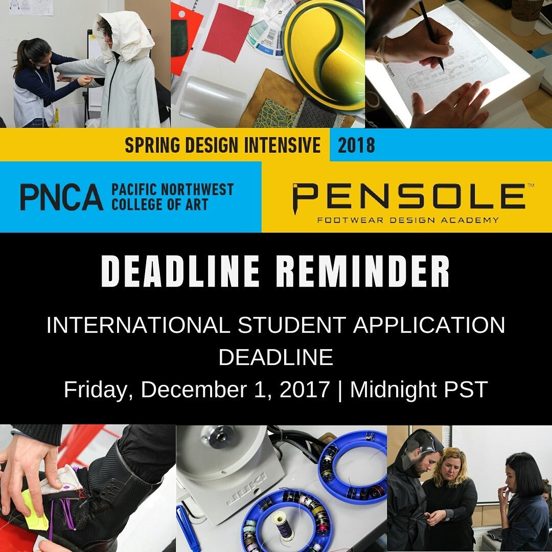 Tonight at 11:59pm PST is the last day for international students to apply!

Join us for the PNCA | PENSOLE Spring '18 Design Intensive!

Choose one of three design tracks: 
Color and Materials 
Footwear 
Functional Apparel and Accessories 
Apply at pnca.edu/pensole