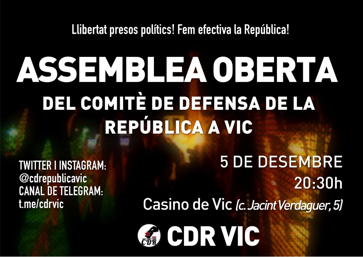 CDRepublicaVic's tweet photo. ℹ️ Nova assemblea oberta del CDR Vic:
🗓 Dimarts 5 de desembre
🕗 20:30h
📌Casino de Vic (c. Jacint Verdaguer, 5)
#Vic #Osona #RepúblicaARA https://t.co/3rTB27QezG