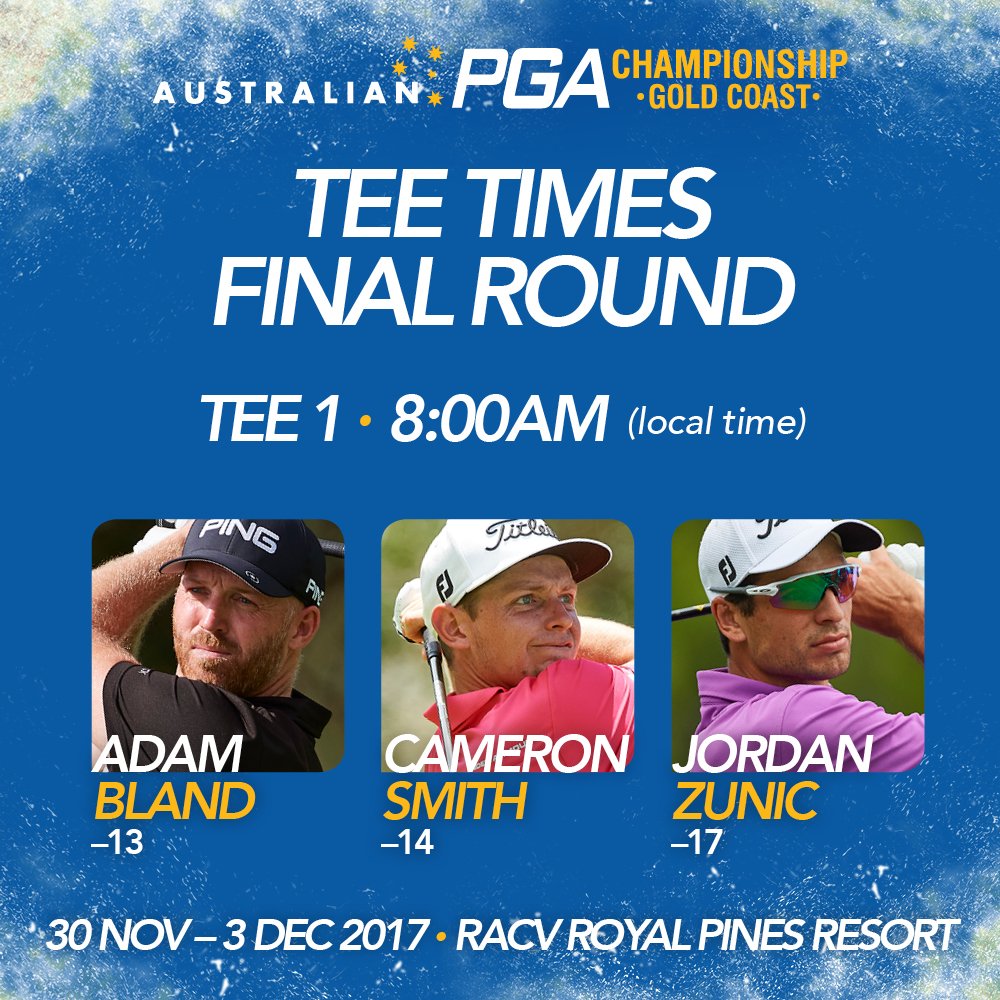 PGAofAustralia's tweet photo. Don't forget we are off early from two tees tomorrow!

Who will win the 2017 #AusPGA? https://t.co/ma5MDdVPQF