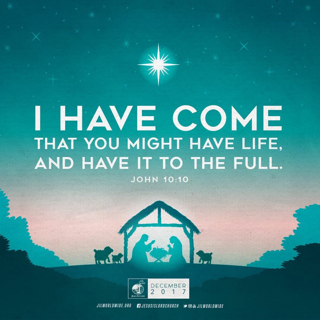 JILWorldwide's tweet photo. December: “I have come that you might have life, and have it to the full.” (John 10:10)
#Jesus #JesusIsLord #JIL #JILChurch #JesusIsLordChurch #JILWorldwide #DecemberTheme #IHaveCome #ThatYouMayHaveLife #ALifeToTheFullest https://t.co/9EhDvrXT5h