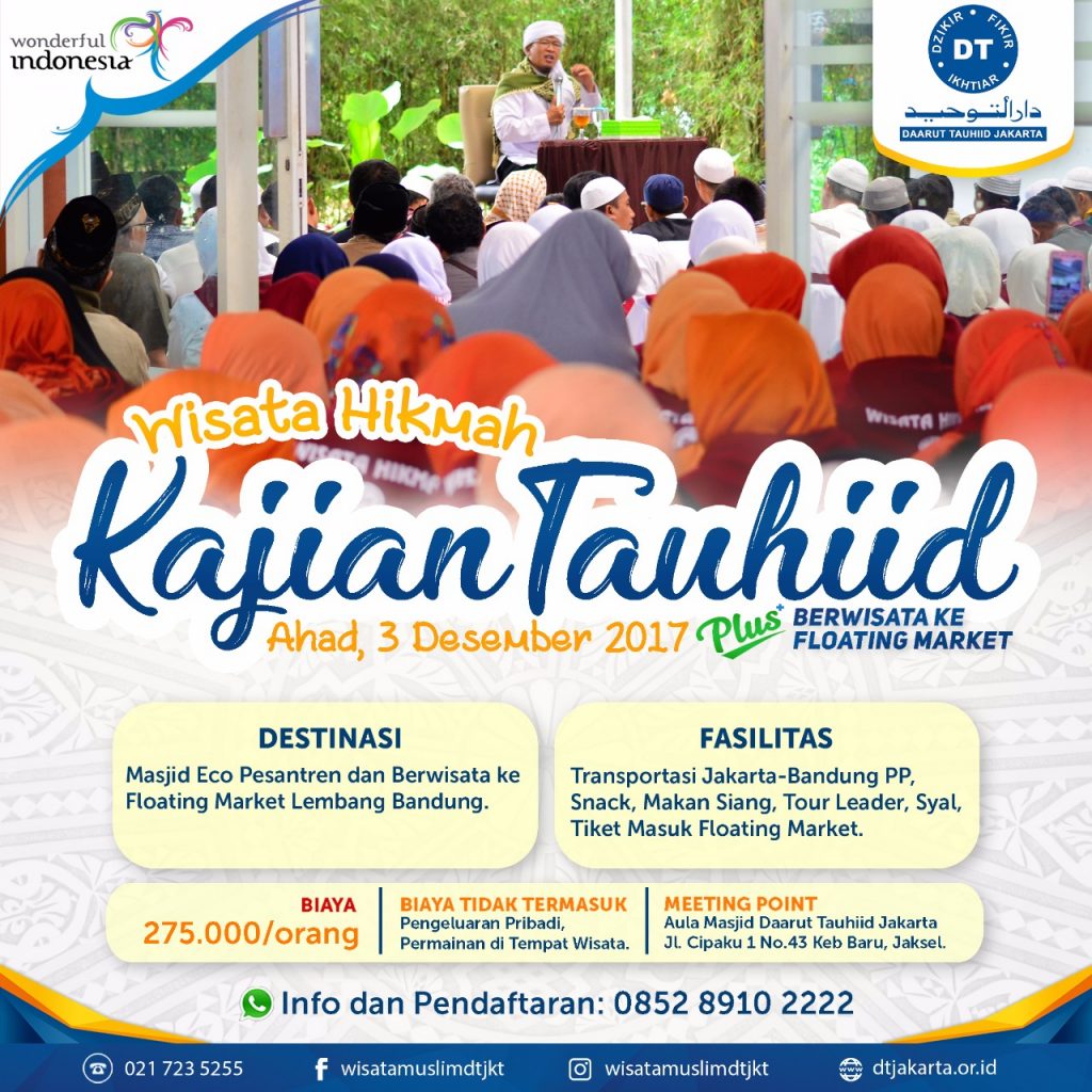 Daarut Tauhiid Jakarta в Twitter Wisata Hikmah Daarut