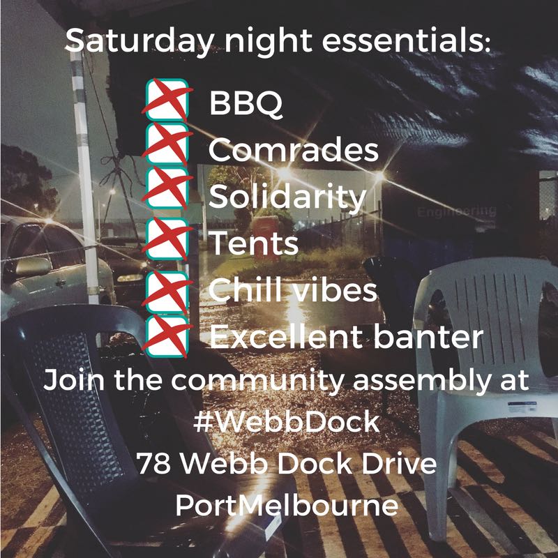 Stormageddon? Bah! Come spend the night with us!

Assembly is ongoing, get in touch for details on getting involved! 

#ausunions #webbdock #CommunityAssembly #melbourneweather