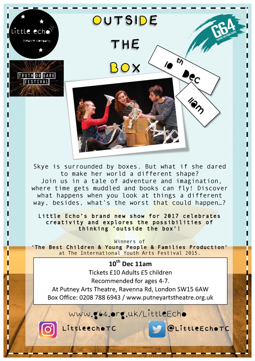 LittleEchoTC's tweet photo. @iheartputney  Please RT! A fantastic show for families with younger children #OutsideTheBox @PutneyTheatre Sunday 10th December 11am. Tickets here: https://t.co/WIwjWPeMeE https://t.co/NnhEt8W2Ki