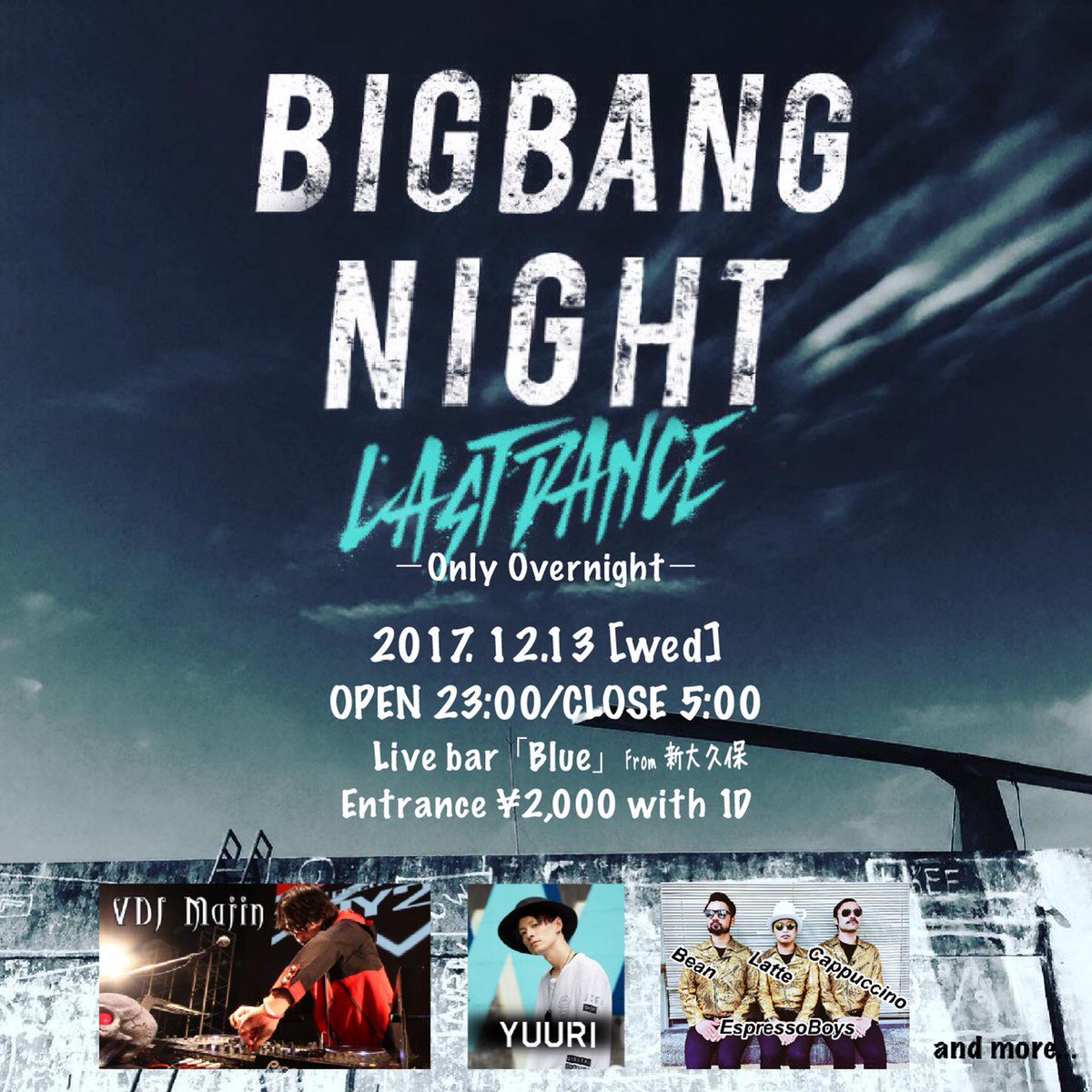 BIGBANG_NIGHT's tweet photo. 【拡散希望★12.13東京ドームアフターパーティー詳細発表】
よしもと所属のBIGBANGのカバーダンスユニット「マッコリーズ」のメンバー、元気☆たつや、あっしーを擁する「Espresso Boys」に加え、K-POPイベントの最古参VJ Majin、現在仙台で活動中のDJ YUURIも揃ってカムバ！
https://t.co/OQLcg7obSp https://t.co/Bq3KetEZjA