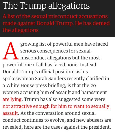 The official position of @realdonaldtrump is that the 20 women who have publicly accused him of sexual assault and harassment are lying theguardian.com/us-news/ng-int…