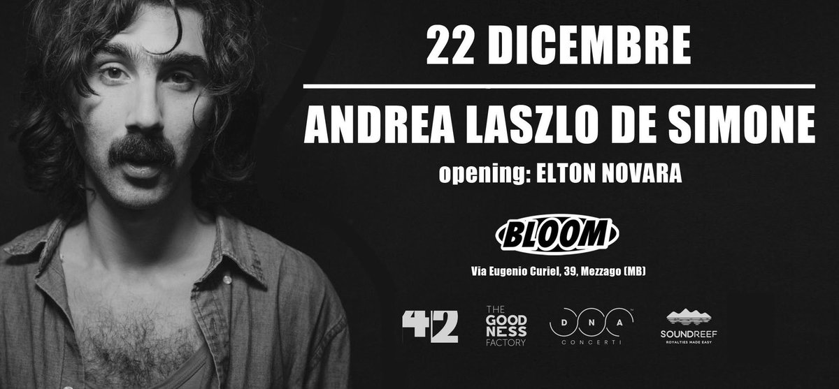 Andrea Laszlo De Simone - Venerdì 22 dicembre al Bloom 🎙️⚡️ OPENING: Elton Novara. Apertura porte ore 22:00 - INGRESSO in cassa € 8,00 goo.gl/68pX6C  <a href="/dnaconcerti/">DNA concerti</a> <a href="/withoutgoodness/">Goodness Factory</a>