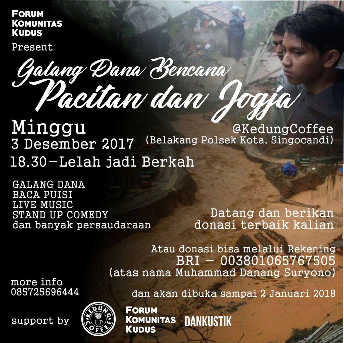 #eventkudus #sekitarkudus #explorekudus #peduli #pedulibencana #donasikemanusiaan #standupkudus #lakonte #pacitan #jogja #explorejogja #explorepacitan