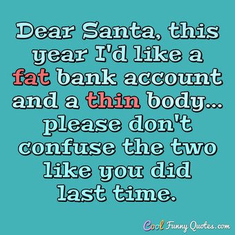 KerstinAnitaWik's tweet photo. Dear #Santa this year I'd like a fat bank account and a thin body please don't confuse the two like you did last time
#thinbody #bankaccount https://t.co/wuzKXDrTfA