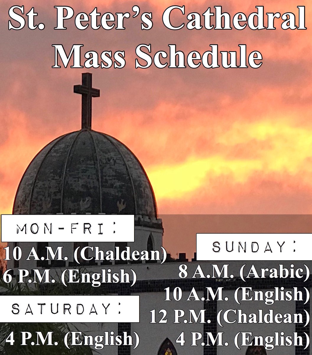 StPeterChaldean's tweet photo. New mass schedule starting this Sunday. Spread the word! https://t.co/BaM3oQ0Wbq