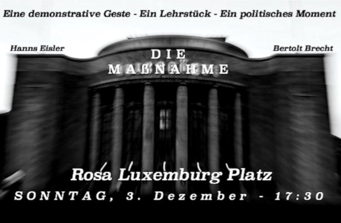 Heute, 17:30 Uhr, vor der Volksbühne am Rosa-Luxemburg-Platz: DIE MASSNAHME (Brecht/Eissler) - Berlin singt. Seid dabei! #chorvonunten #vb6112 #b6112massnahme facebook.com/events/1527032…