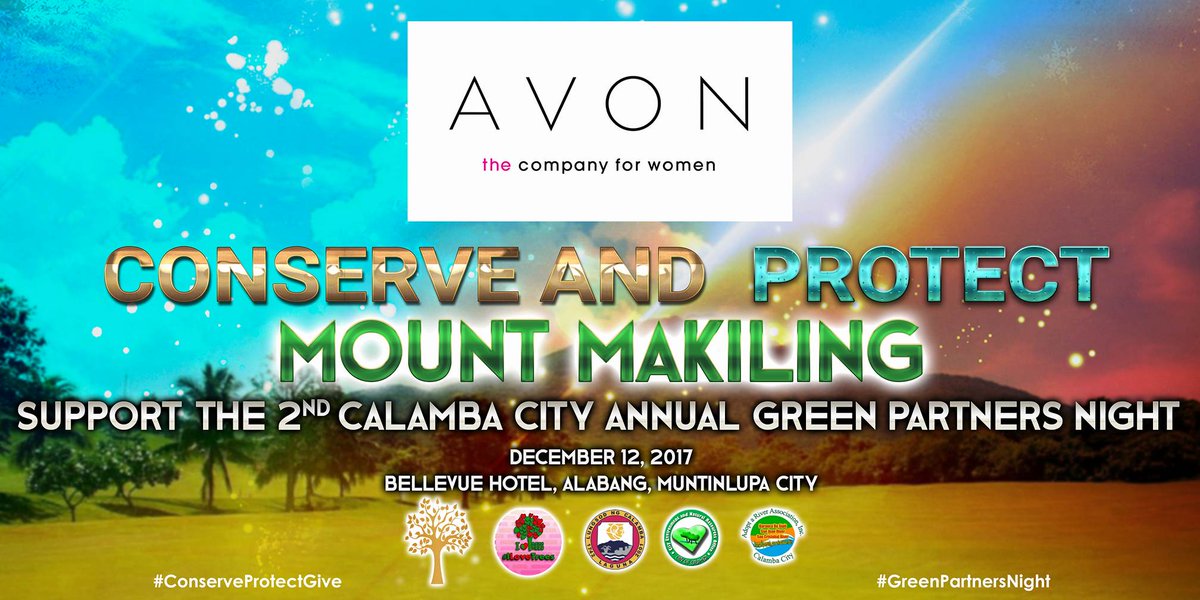 Together with Avon, we invite you to join us with our aim to conserve and protect Mount Makiling. It’s about time to give back, love nature, love life! greenpartnersnight.info  #ConserveProtectGive #GreenPartnersCalamba