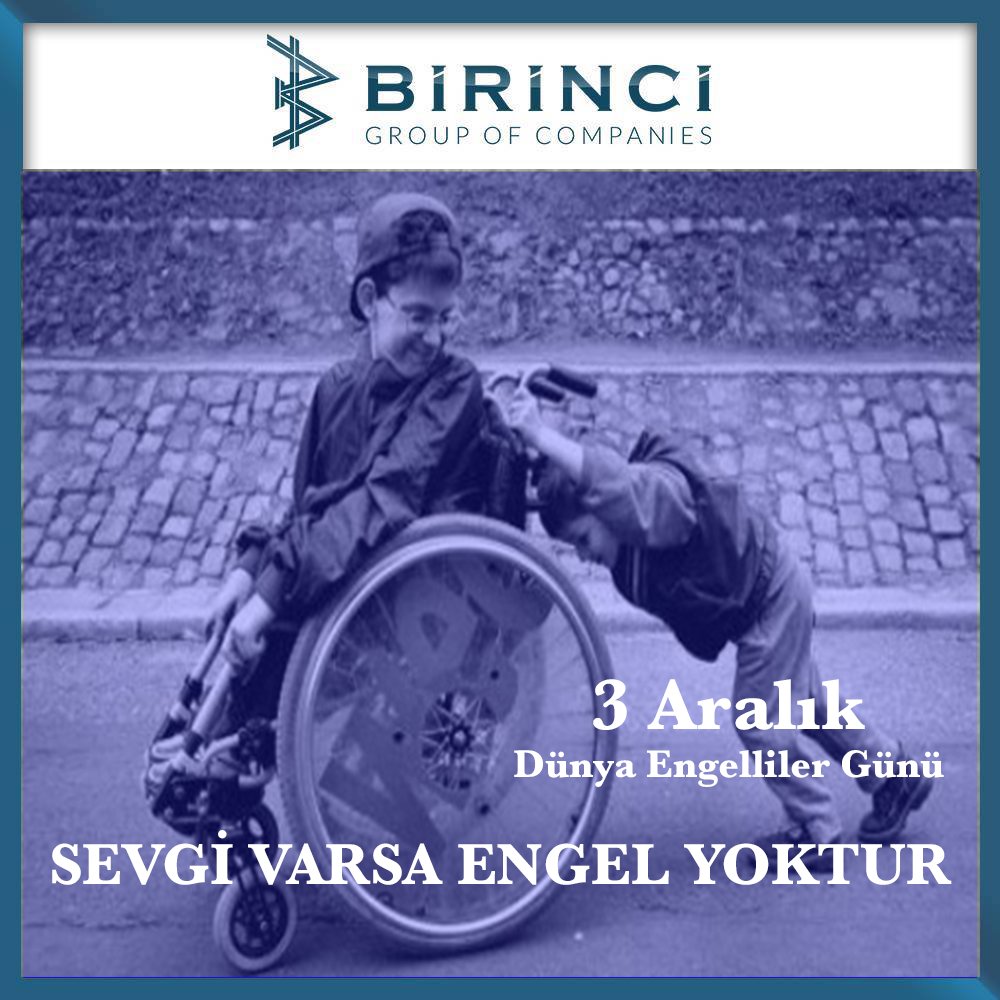 "Birbirini Seven İnsanlar İçin Engeller Bir Tatlı Tebessümden İbarettir..."
3 Aralık Dünya Engelliler Günü 

#birincigrubu