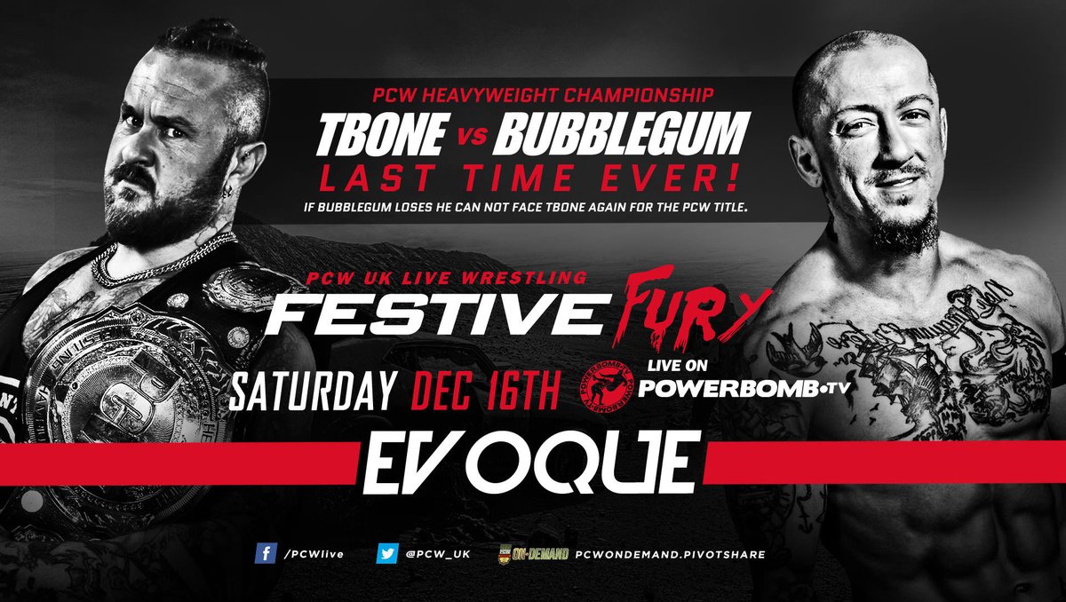 PCW_UK's tweet photo. December 16th! It all leads to this..... 

PCW Heavyweight Championship 

@Tyson_T_Bone vs @Pipbubblegum 
*If Bubblegum loses he can not face TBone again for the PCW Title. 

DO NOT MISS THIS EPIC CLIMAX TO 2017! https://t.co/IGJQRaUIqR
