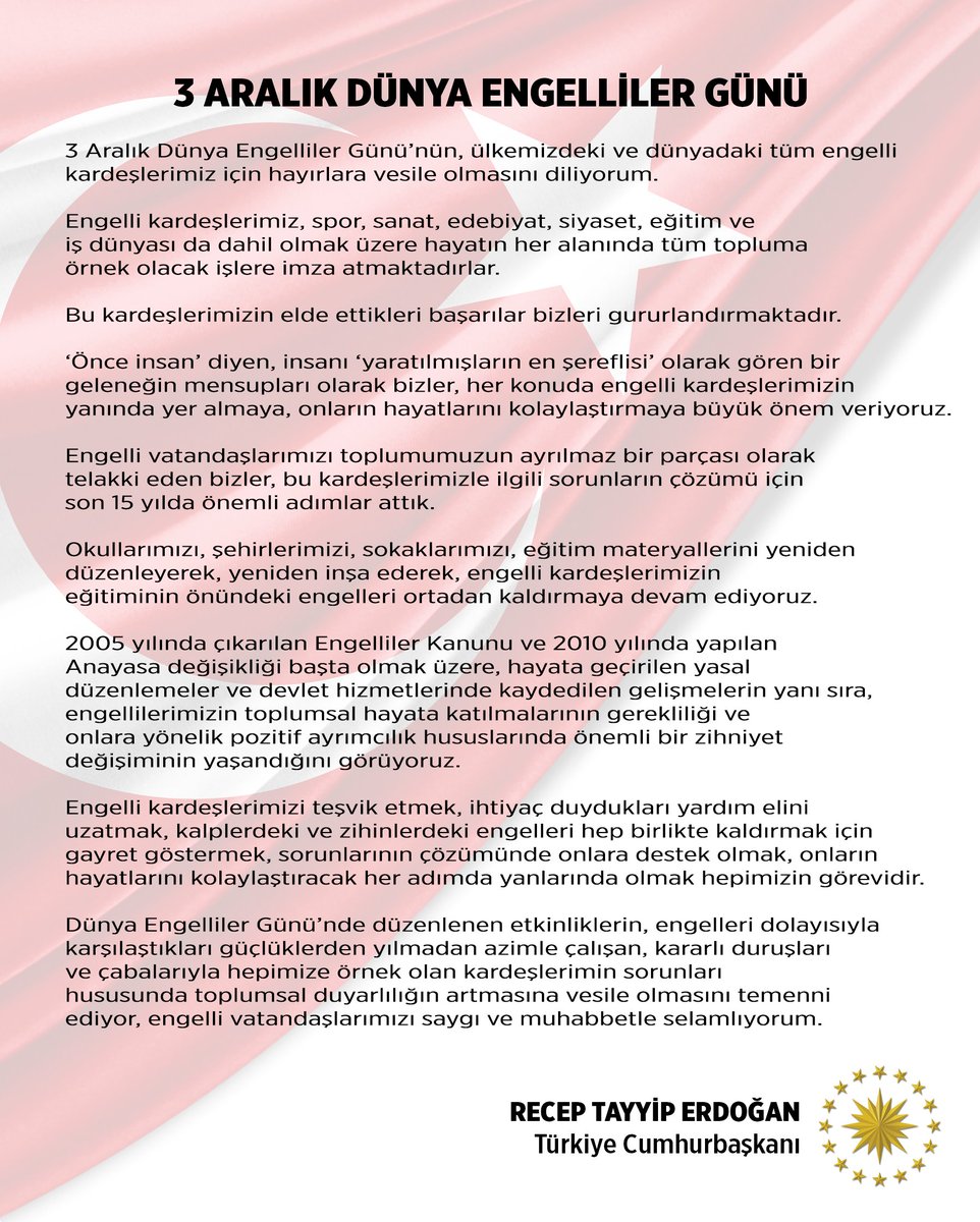 #3AralıkDünyaEngellilerGünü'nün ülkemizdeki ve dünyadaki tüm engelli kardeşlerimiz için hayırlara vesile olmasını diliyor, bugün düzenlenen etkinliklerin, engelli kardeşlerimizin sorunları hususunda toplumsal duyarlılığın artmasına vesile olmasını temenni ediyorum.