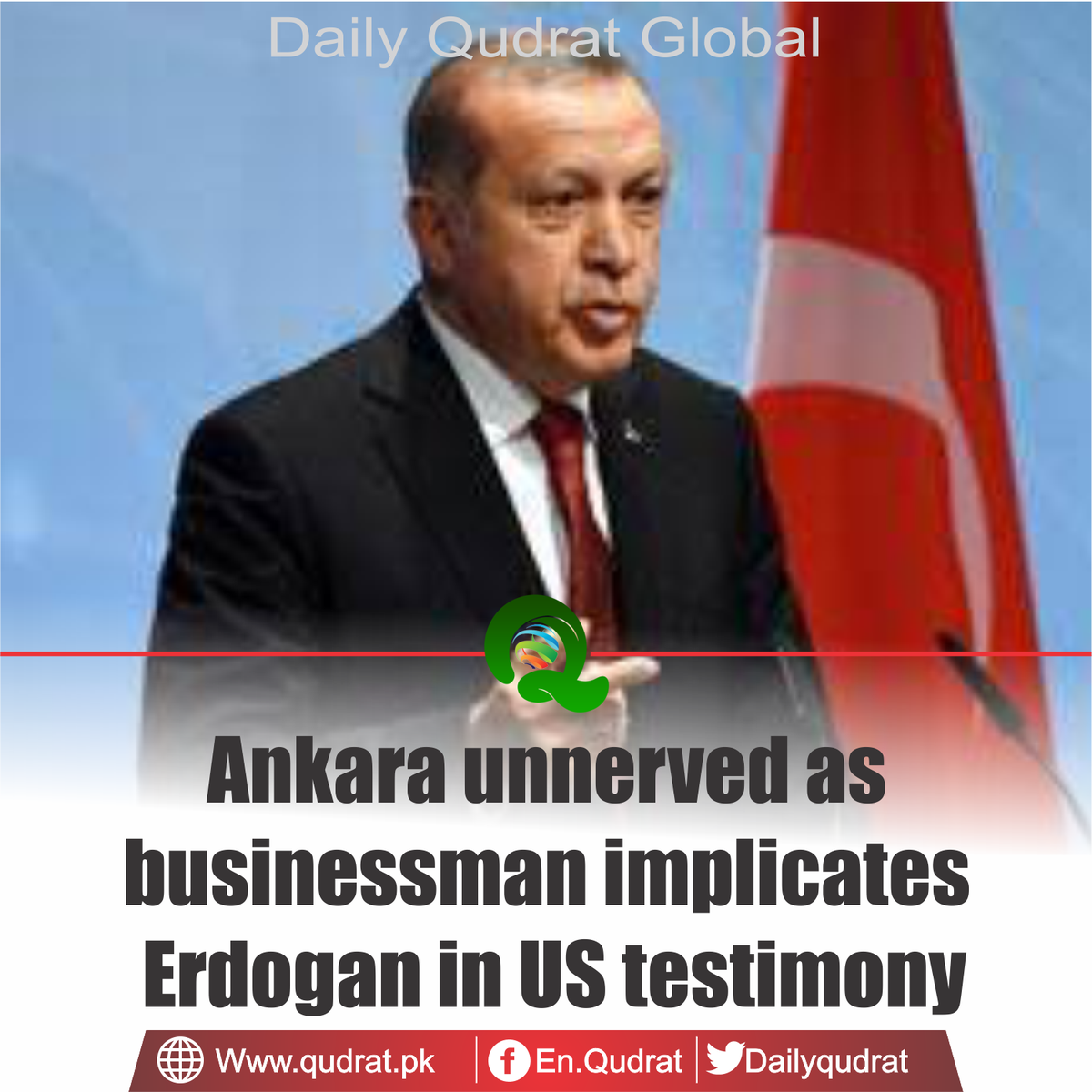 DailyQudrat's tweet photo. Read More:https://t.co/iQqvY33o0t

#Ankara #unnerved as #businessman #implicates #Erdogan in #US #testimony https://t.co/aFWYbRUjTw