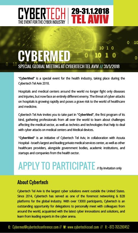 Cyber Security in the medical world, for the first time on CyberTech TLV
bit.ly/1NnEASo
#CyberTLV18