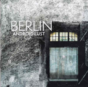 sideline's tweet photo. Android Lust – #Berlin / Crater Vol.02 (CD Album – Synthellec Music) - https://t.co/Mb4Pe6rdiV - #AndroidLust #Klinik https://t.co/MDsKcwpTi4