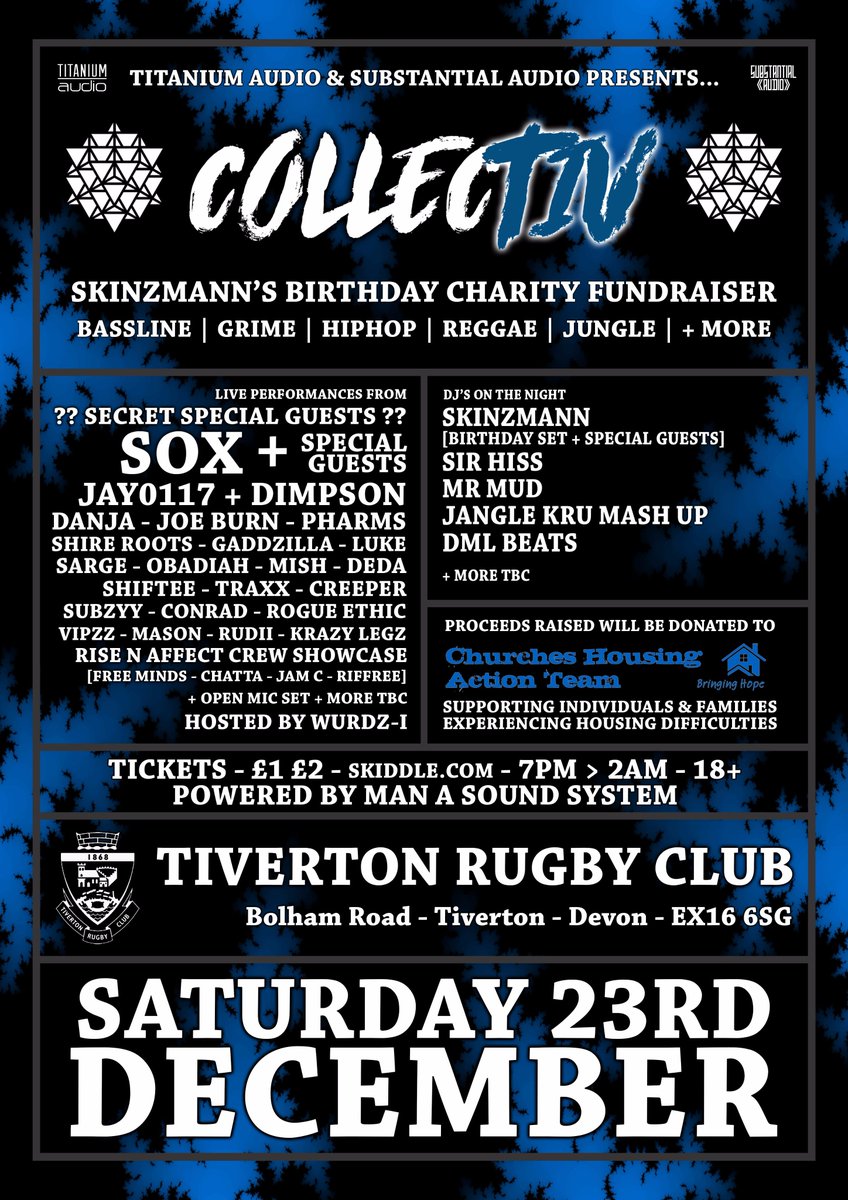 SKINZMANN'S CHARITY BDAY BASH !!!
TIVERTON - DEVON
SATURDAY 23RD DECEMBER

TICKETS STILL ONLY £1 !!!!!!
skiddle.com/e/13094989