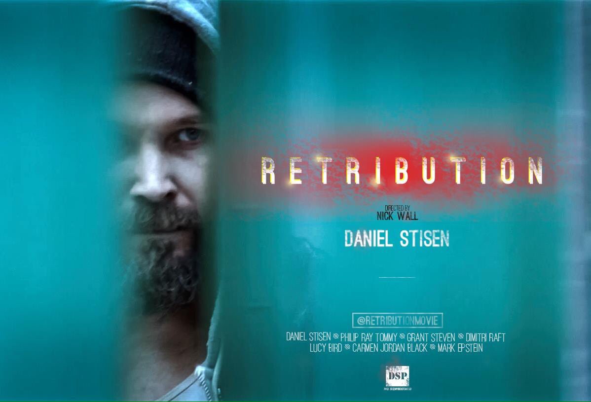 Retributionmov's tweet photo. Retribution poster #retribution #danielstisen #nickwall #action #film #danielstisenproductions https://t.co/qZ1OIk9LZ9