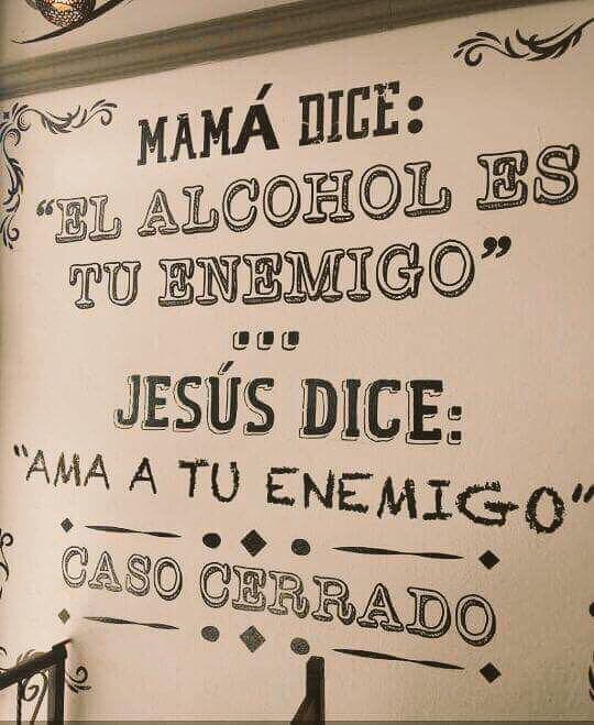 solo_Gibi's tweet photo. Mamá dice que #ElAlcohol es mi ‘enemigo’ pero #Jesús dice que ame a mi enemigo, por tanto: #CasoCerrado, a beber #Aplausos 🍺 👏🏼 https://t.co/yMQl4TrU3I