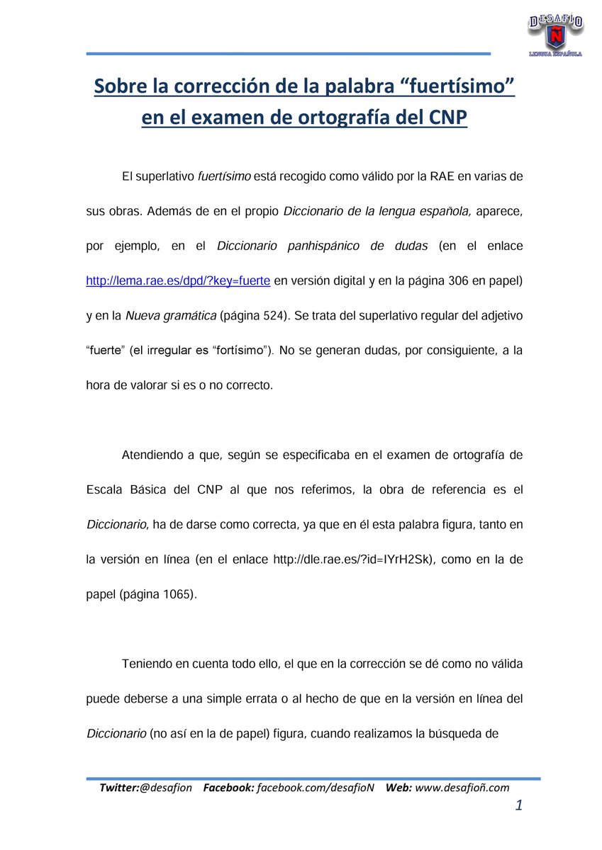 DesafioN's tweet photo. Aquí tenéis el informe lingüístico sobre la validez de "fuertísimo" en la prueba de ortografía del #CNP. Por supuesto, lo podéis emplear como creáis conveniente para la reclamación. Un saludo. https://t.co/7g111l0vRE