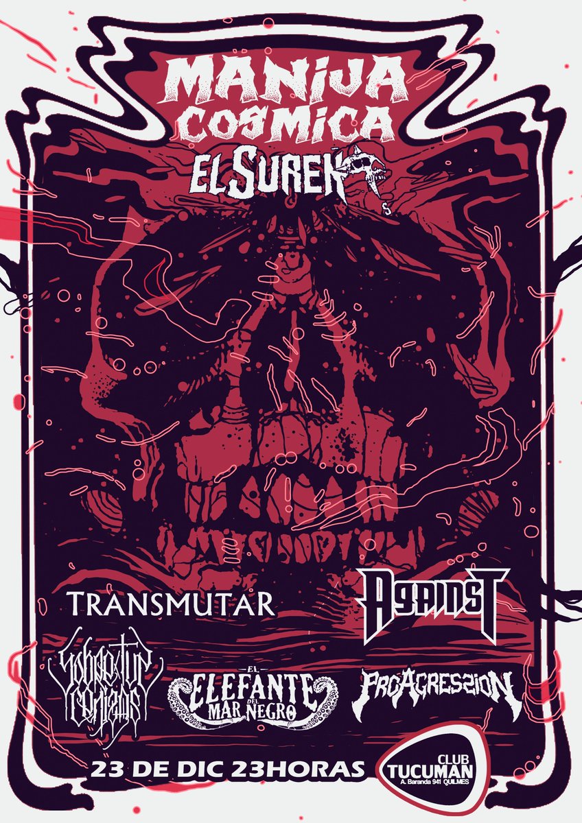 TurcoAnuar's tweet image. SAB 23 DIC @manijacosmica #ElSureño con @AGAINSTok @Transmutar_of @sobretuscenizas #ElElefantedelMarNegro @ProAgressioNlml @ClubTucuman