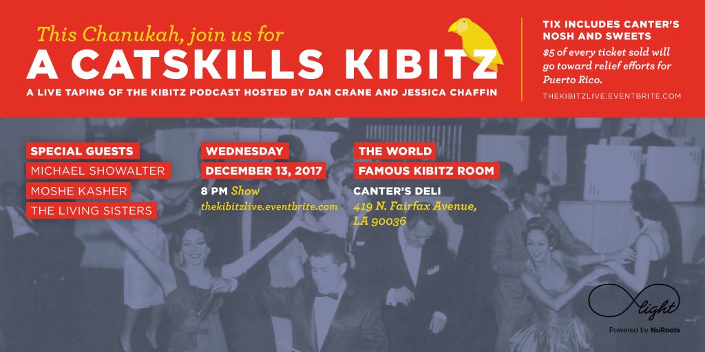 A Catskills Chanukah live podcast taping 12/13 at the "World Famous" Kibitz Room at Canter’s Deli with <a href="/moshekasher/">Moshe Kasher</a> <a href="/mshowalter/">Morgan Showalter</a> <a href="/livingsisters/">.</a> <a href="/jessicachaffin/">Jessica Chaffin</a> and @dancranehere. Tickets are limited, the pastrami is not.  thekibitzlive.eventbrite.com