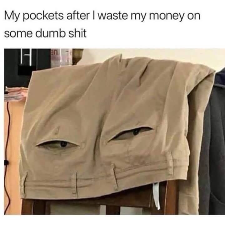 DakotaHewitt7's tweet photo. #Pockets #funny #waste #money https://t.co/uKwFGVl6Rh
