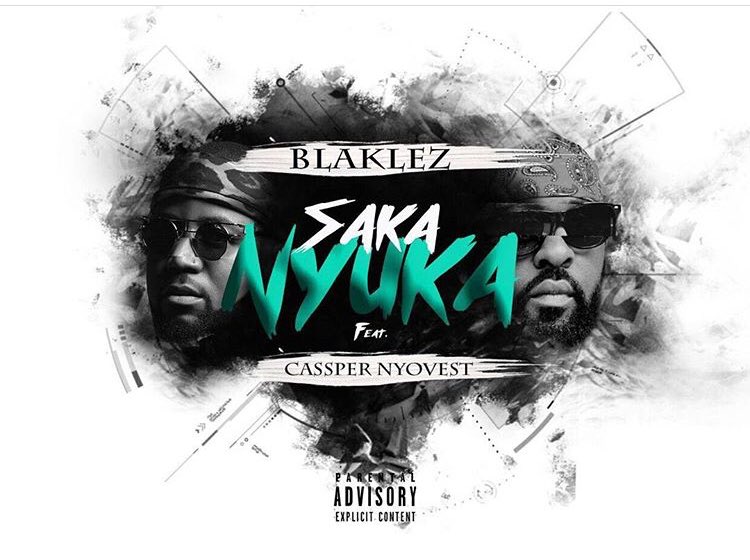 Blaklez's tweet photo. NEW MUSIC: Blaklez feat @CassperNyovest - #SakaNyuka OUT NOW!!!
 
Get it here 

Deezer: https://t.co/n3BfulOIue
iTunes/Apple: https://t.co/sc4nmaUg9c
Spotify: https://t.co/c9yqozJwCc
Google Play: https://t.co/E8QCoHx9WJ https://t.co/tYliFCLb50