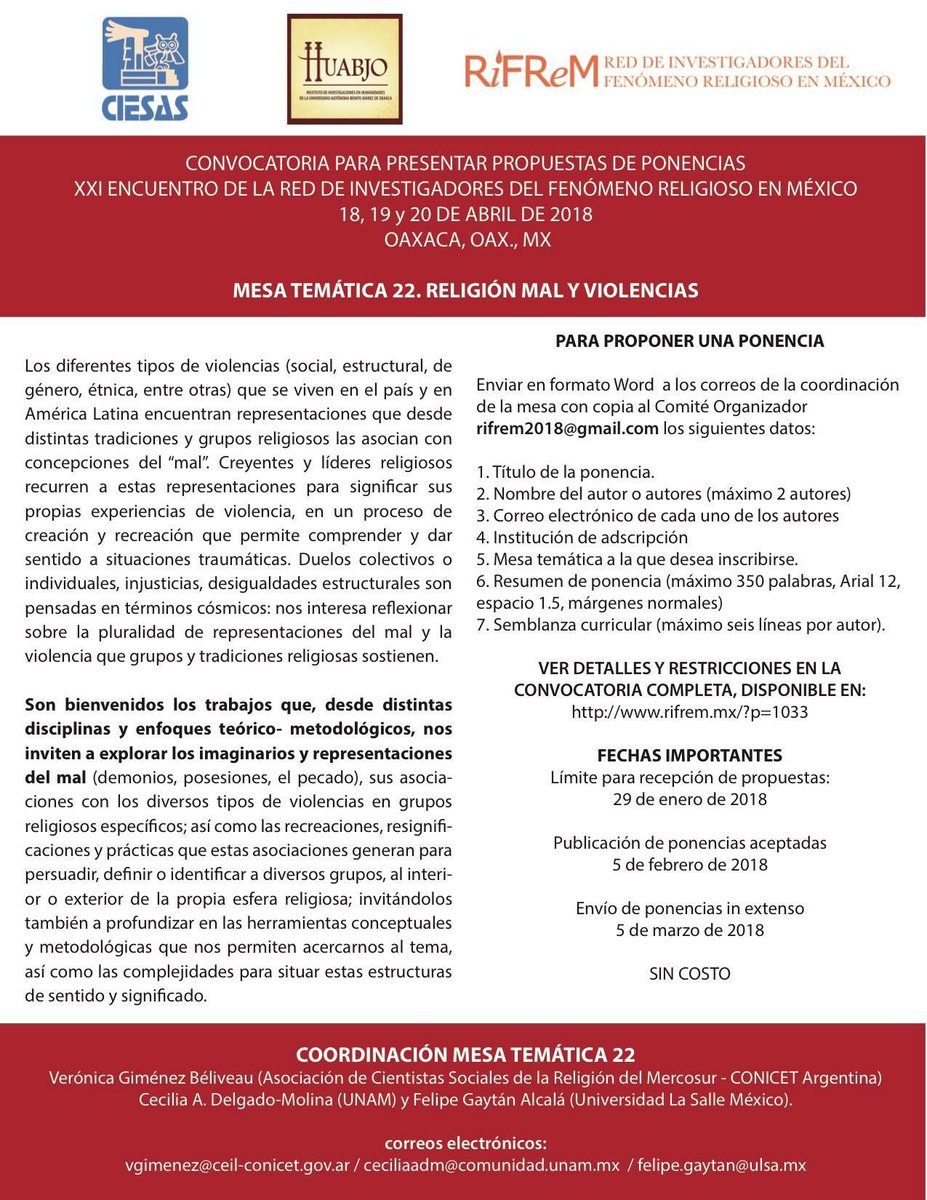 CeciDelgadoM's tweet photo. #Convocatoria para presentar #ponencias en el XXI Encuentro de la #RIFREM 2018 en #Oaxaca - Coordinamos con @belivero y @gaytan_alcalaf la Mesa 22. #Religion #Mal y #Violencias - Abierta hasta el 29 Enero RT https://t.co/W3fqVKrLRK