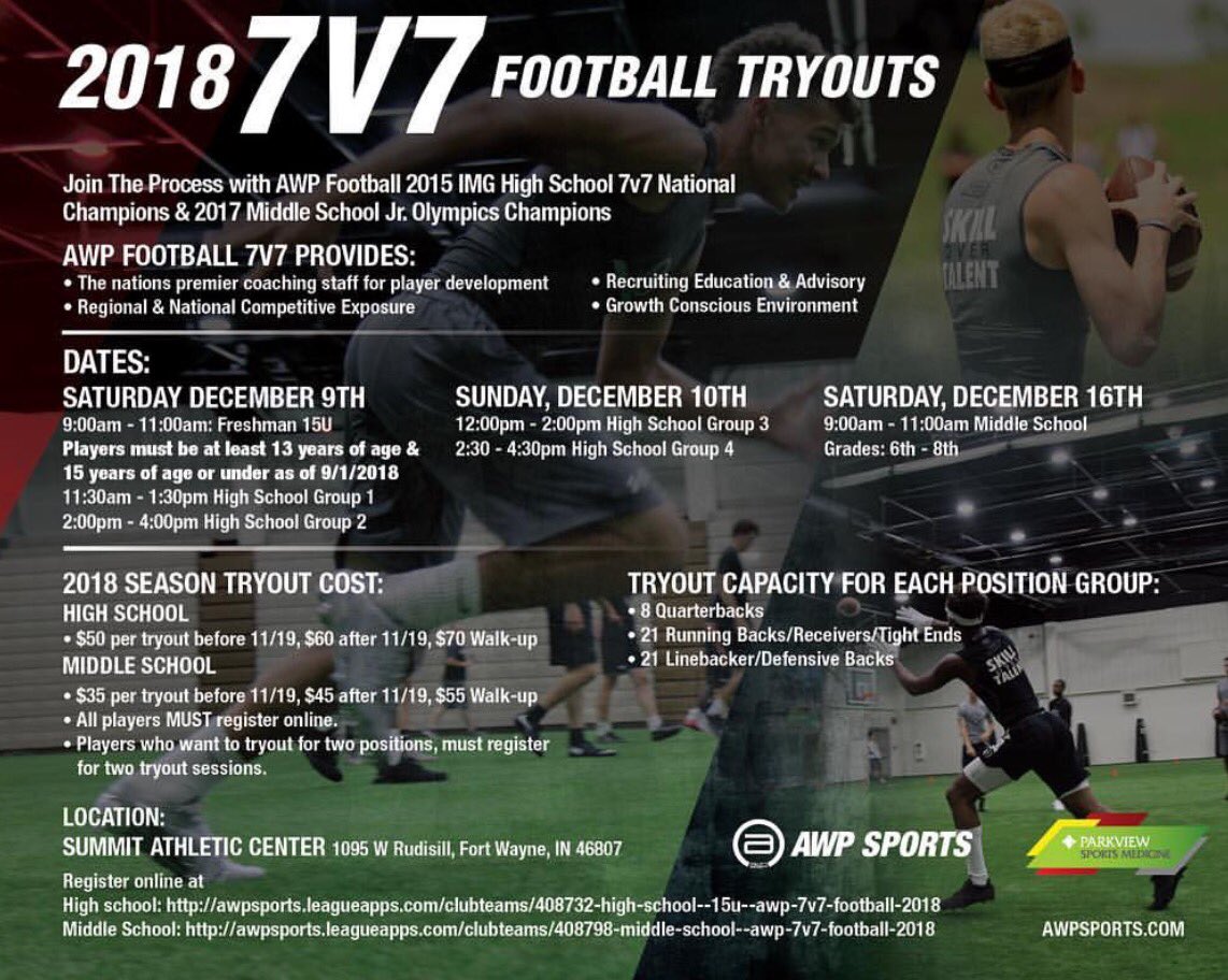<a href="/AWPFootball/">AWP Sports Football</a> 7v7 Tryouts Dec 9th &amp; 10th @ Summit Athletic Center! Championships, Scholarships, Leaders and Entrepreneurs. Register now @ awpsports.com