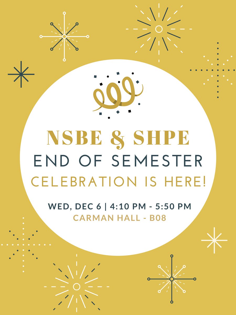 Join us for our End of the Semester Celebration! 

#nsbe #shpe #Programming
