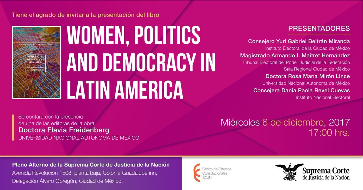 flaviafrei's tweet photo. #Próximo miércoles presentación Women, Politics and Democracy in Latin America en @SCJN @I_E_D_F @IIJUNAM @RedPolitologas @TEPJF_informa https://t.co/t3kkstT90G