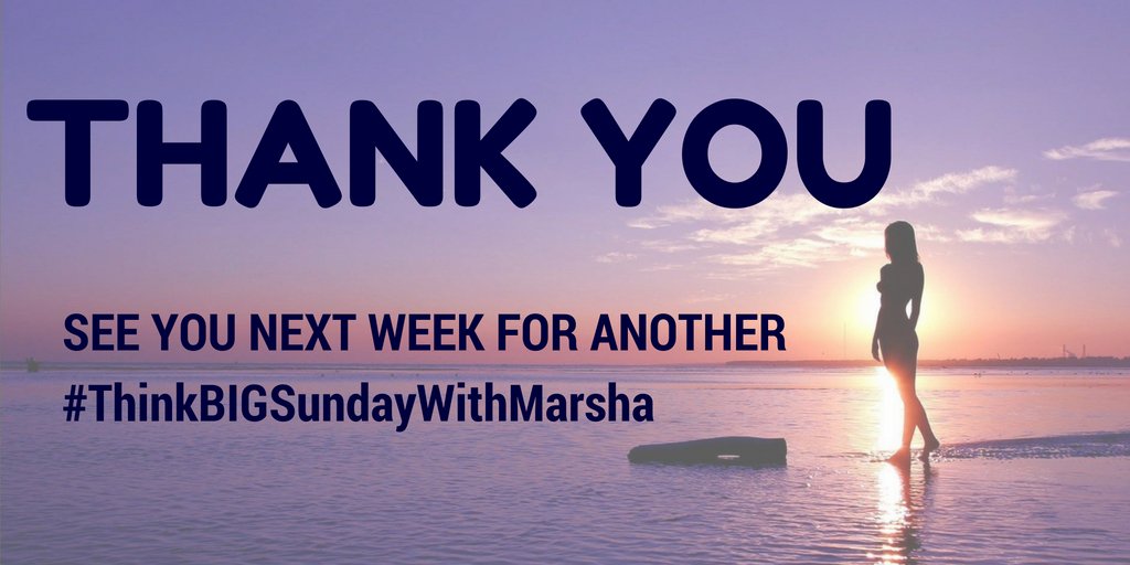marshawright's tweet photo. SEE YOU NEXT WEEK๐๐ป
with more #positive #quotes on
#ThinkBIGSundayWithMarsha
RT/FAV/FOLLOW those you like!
#quote https://t.co/0gsuFIoyfj
