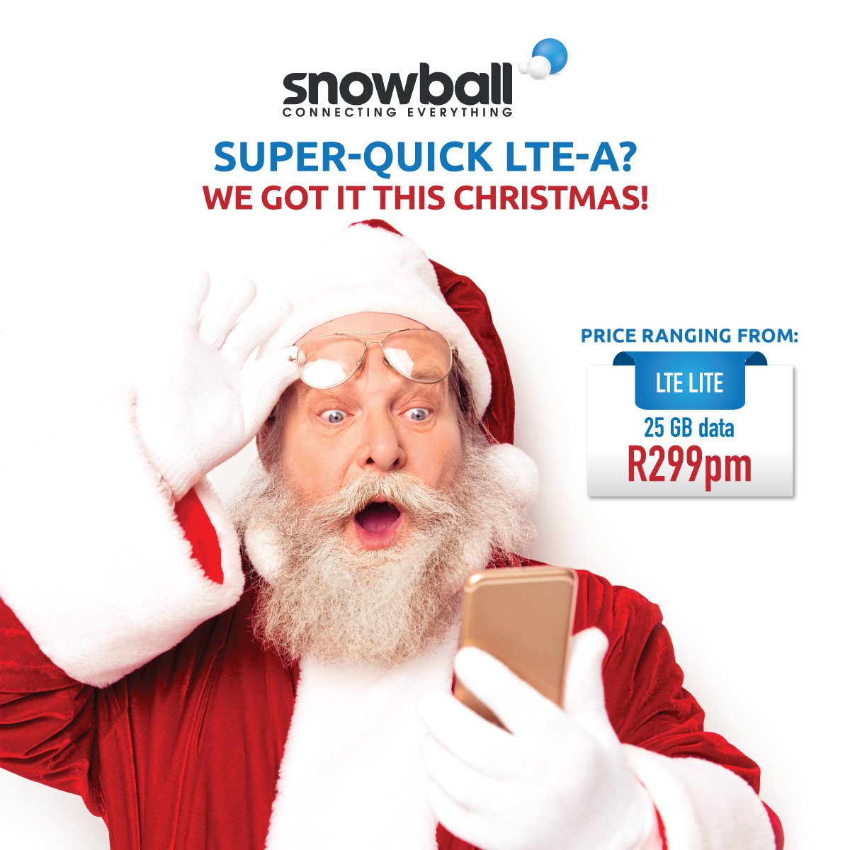 Stay connected with <a href="/snowballeffect/">Snowball Effect</a> this #festiveseason. Sign up for #LTE today! Contact our sales team to find out more: 021 880 2228, sales@snowball.co.za