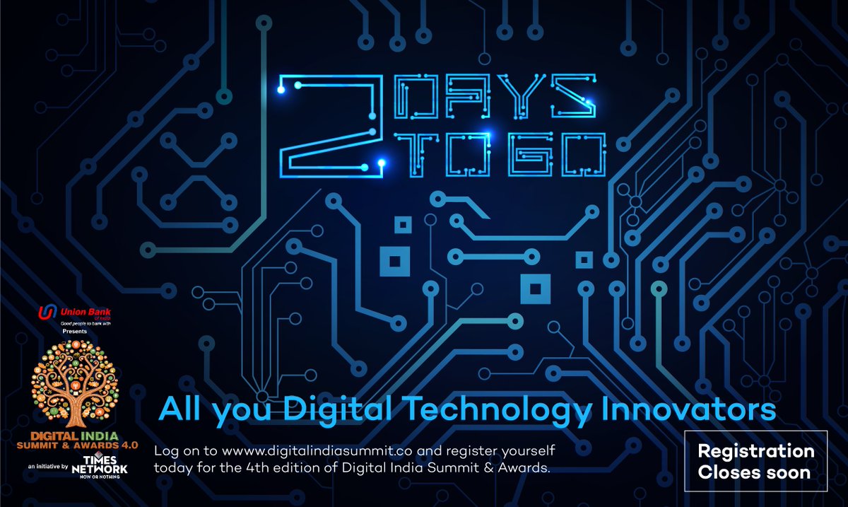 DigiIndiaSummit's tweet photo. 2 DAYS TO GO!
All you digital technology innovators, register yourself today for the 4th edition of Digital India Summit &amp; Awards.
Register yourself into the category that fits you!
https://t.co/i9XkuLU7XN https://t.co/3pFwqLV1cV