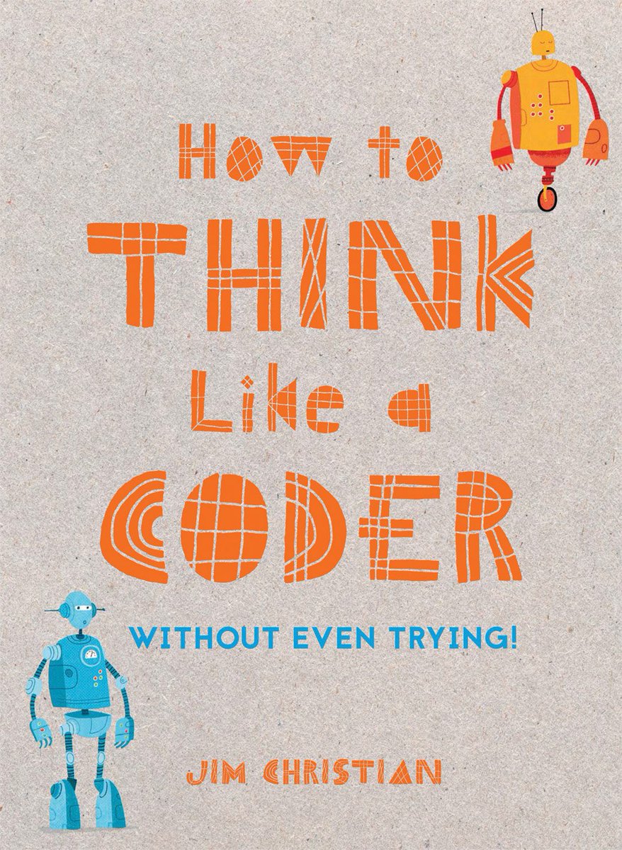 BatsfordBooks's tweet image. Today's @GoogleDoodles celebrates 50 years of kids #coding language! If you'd like to read more into coding for kids, we recommend How to #ThinkLikeACoder by @jimchristian @thinklikeacoder pavilionbooks.com/book/how-to-th…