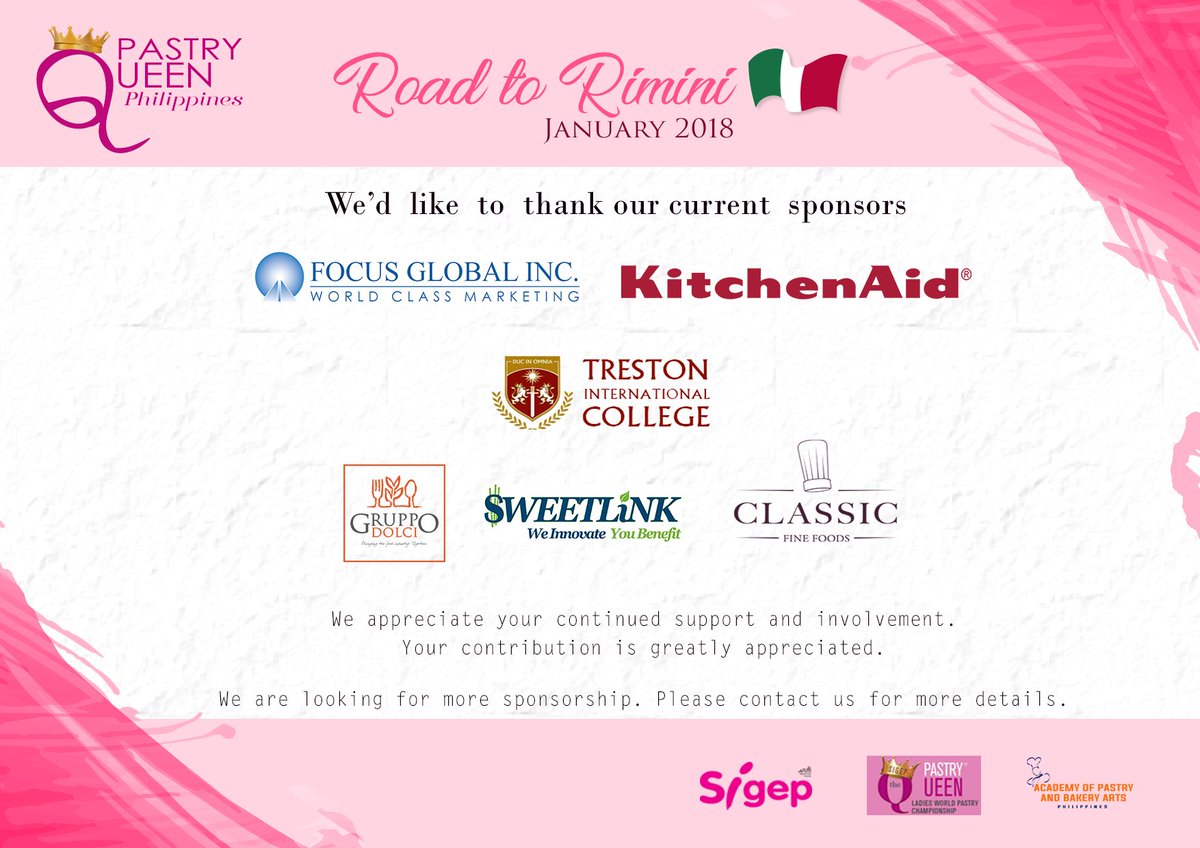 apcaphilippines's tweet photo. #Pastryqueenph We'd like to thank our current sponsors #focusglobalinc #kitchenaid #trestoninternationalcollege #gruppodolci #sweetlink #classicfinefoods
We appreciate your continued support and involvement.
We are looking for more sponsorship. Please contact us for more details. https://t.co/xMOKtu9qlC
