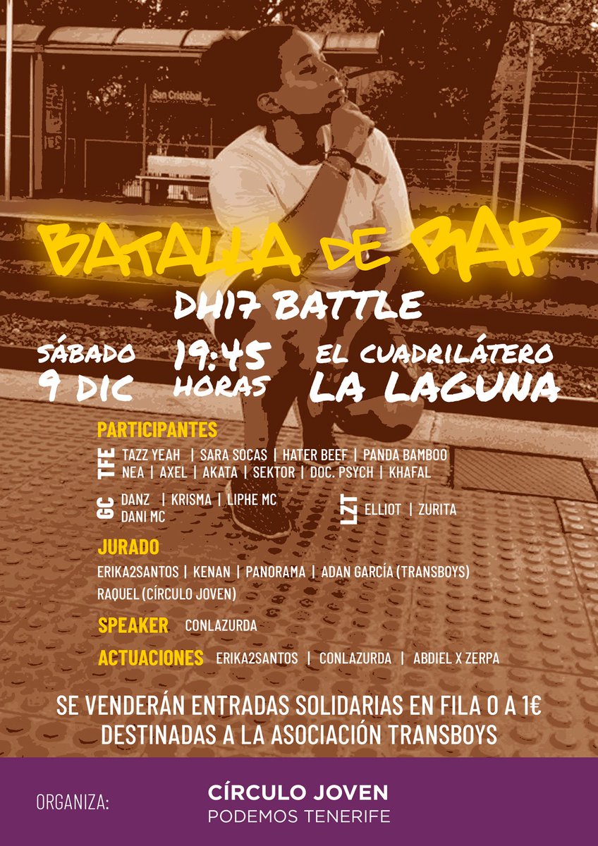 PodemosLaLaguna's tweet image. 🎤DH17 Battle #LaLaguna!

@TazzYeah | Sara Socas | Hater Beef @elfrentemaster | @PandaBambooRAP | Nea | Axel | Akata | Doc. Psych | Khafal | Danz | Krisma | Liphe MC | Dani MC | Elliot | Zurita | @ErikaFrestyle | @AnonimoCanarion | Abdiel x Zerpa

50% entradas para @transboyspain