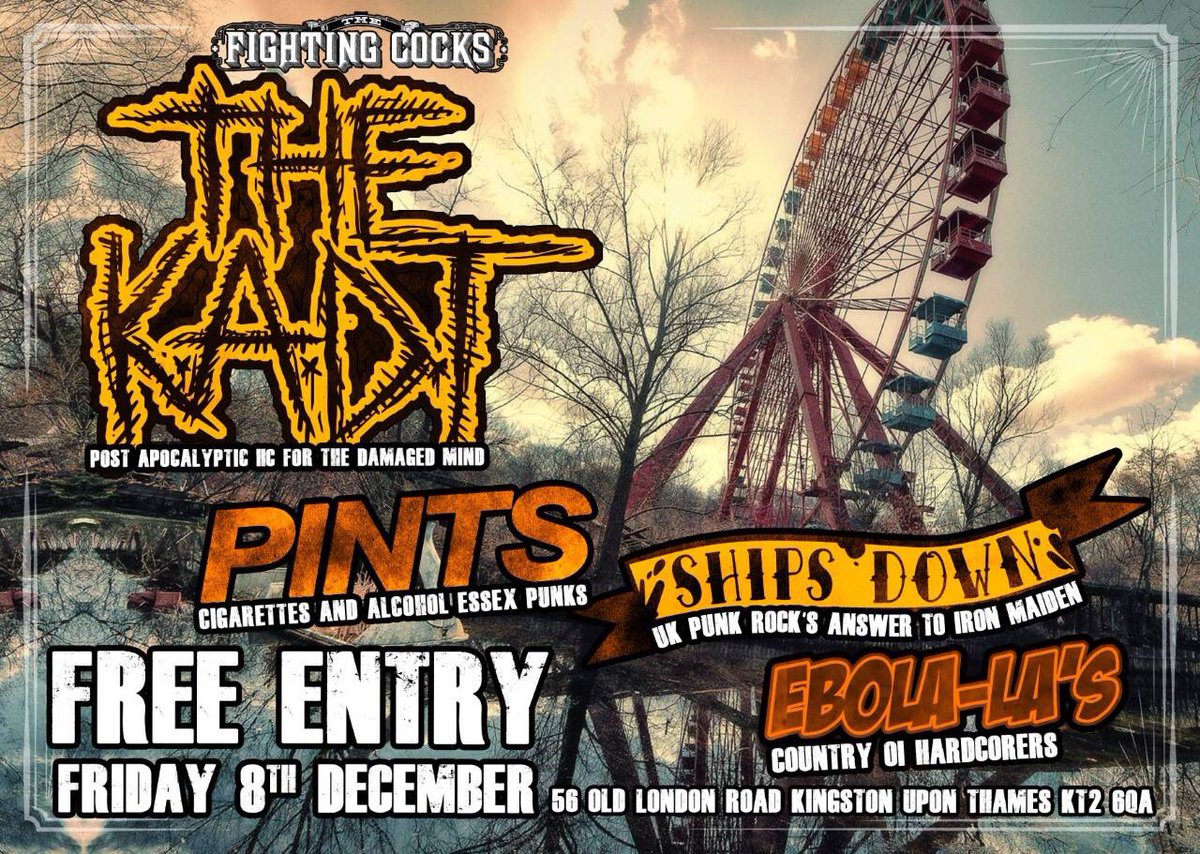 LastRemPass's tweet photo. Putting this free entry show on @FightingCocks66 Fri 8/12 @TheKADT #PINTS @ShipsDown #EBOLALAS #punk #hc #livemusic #gigs #kingston #ukhc https://t.co/XlmvDpiHmJ https://t.co/jbVZbbJ6Hv
