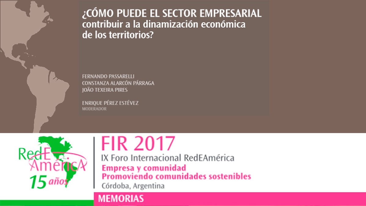 RedEAmerica's tweet photo. | Memorias | #FIR2017: Cómo puede el sector empresarial contribuir a la dinamización económica de los territorios? Una mirada desde la experiencia de @ferespass y la AMIA https://t.co/jlTfL1a1cV https://t.co/bZFgadLKzG