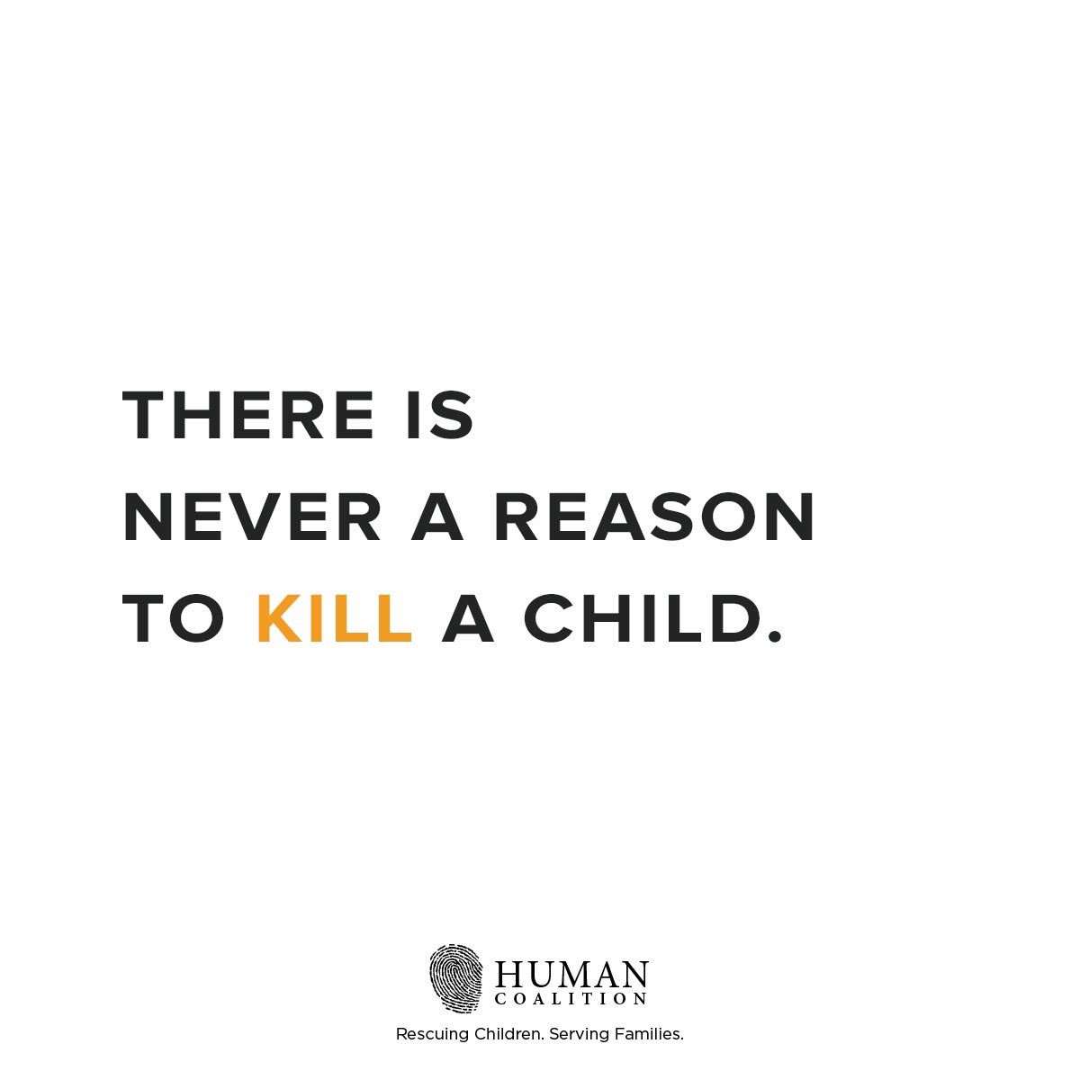 There is no excuse to justify terminating the life of another human being — especially, our preborn.