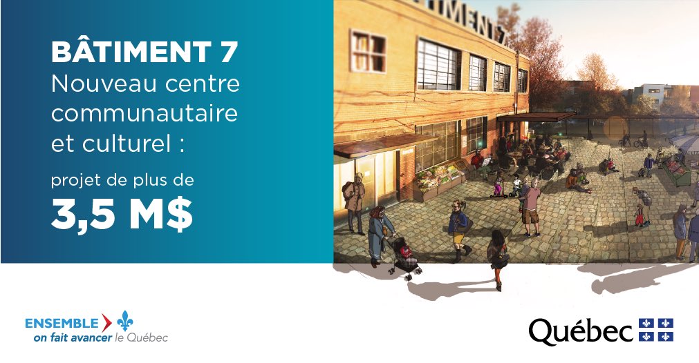 Ce matin, j’ai le plaisir d’annoncer la réalisation d’un projet d’économie sociale important pour la circonscription de #SHSA : <a href="/batiment_7/">Bâtiment 7</a> ! #polqc